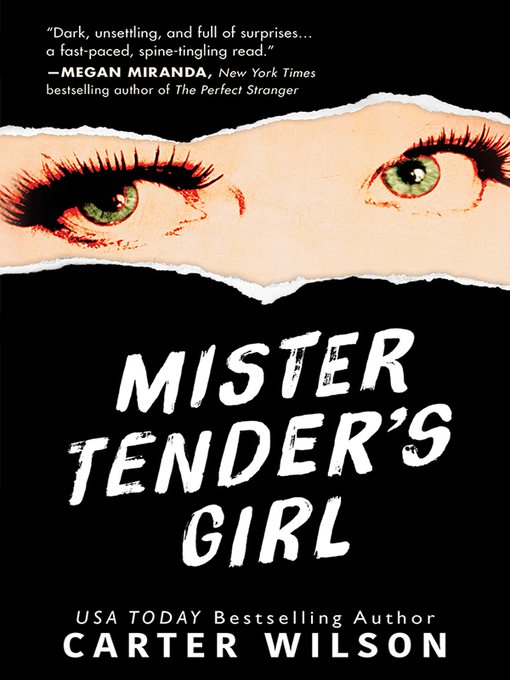 Title details for Mister Tender's Girl by Carter Wilson - Wait list